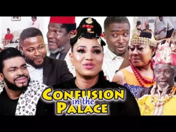 Confusion In The Palace Full Movie - 2019